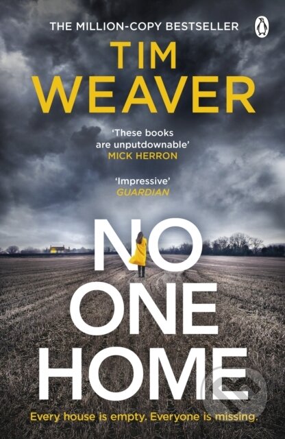 Kniha: No One Home (Tim Weaver). Penguin Books, 2020 Kniha: No One Home (Tim Weaver). Penguin Books, 2020