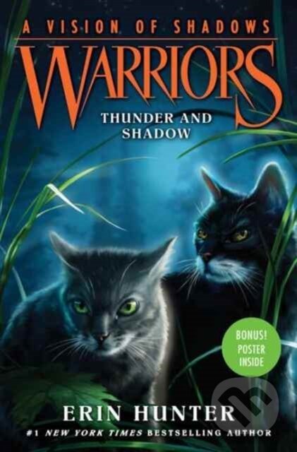 Kniha: Warriors: A Vision of Shadows #2: Thunder and Shadow (Erin Hunter). HarperCollins, 2017 Kniha: Warriors: A Vision of Shadows #2: Thunder and Shadow (Erin Hunter). HarperCollins, 2017