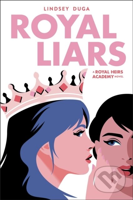 Kniha: Royal Liars (Lindsey Duga). Little, Brown Young Readers, 2026 Kniha: Royal Liars (Lindsey Duga). Little, Brown Young Readers, 2026