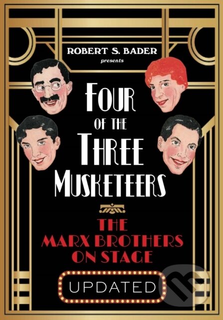 Kniha: Four Of The Three Musketeers The Marx B (Robert S. Bader). Northwestern University Press, 2022 Kniha: Four Of The Three Musketeers The Marx B (Robert S. Bader). Northwestern University Press, 2022