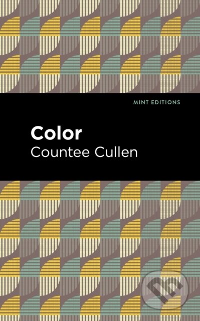 Kniha: Color (Countee Cullen). , 2021 Kniha: Color (Countee Cullen). , 2021