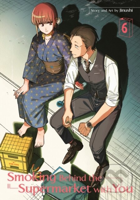 Kniha: Smoking Behind the Supermarket with You 06 (JINUSHI). Square Enix, 2026 Kniha: Smoking Behind the Supermarket with You 06 (JINUSHI). Square Enix, 2026