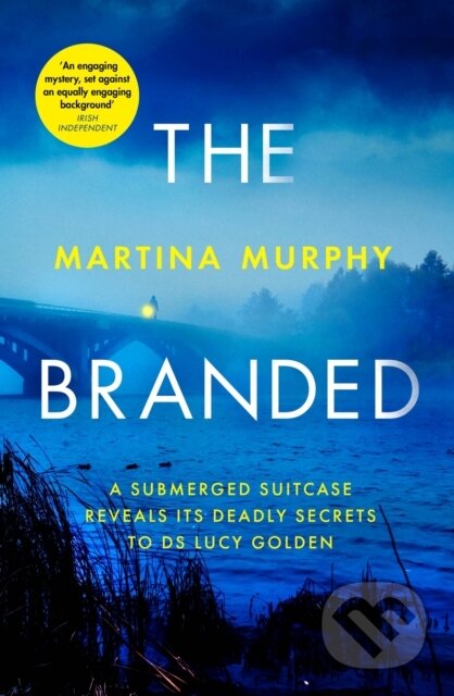 Kniha: The Branded (Martina Murphy). Constable, 2022 Kniha: The Branded (Martina Murphy). Constable, 2022
