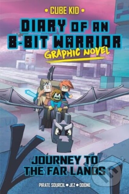 Kniha: Diary of an 8-Bit Warrior Graphic Novel (Pirate Sourcil). Andrews McMeel, 2025 Kniha: Diary of an 8-Bit Warrior Graphic Novel (Pirate Sourcil). Andrews McMeel, 2025