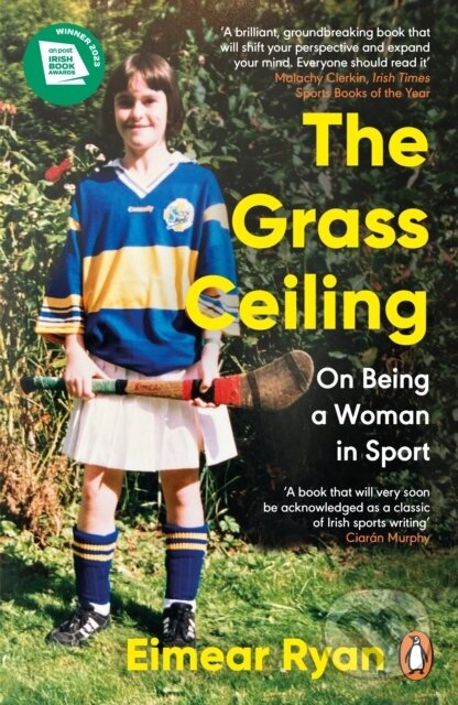 Kniha: The Grass Ceiling (Eimear Ryan). Penguin Books, 2024 Kniha: The Grass Ceiling (Eimear Ryan). Penguin Books, 2024