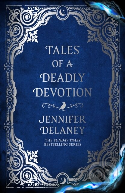 Kniha: Tales of a Deadly Devotion (Jennifer Delaney). Gollancz, 2025 Kniha: Tales of a Deadly Devotion (Jennifer Delaney). Gollancz, 2025