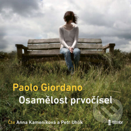 Audiokniha: Osamělost prvočísel (Paolo Giordano). Témbr, 2026 Audiokniha: Osamělost prvočísel (Paolo Giordano). Témbr, 2026