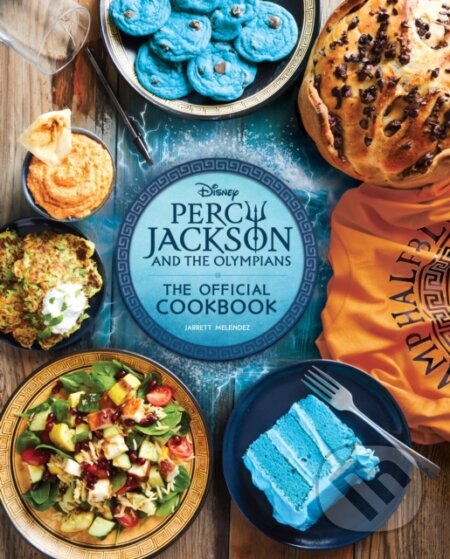 Kniha: Percy Jackson and the Olympians: The Official Cookbook (Jarrett Melendez). Insight, 2024 Kniha: Percy Jackson and the Olympians: The Official Cookbook (Jarrett Melendez). Insight, 2024