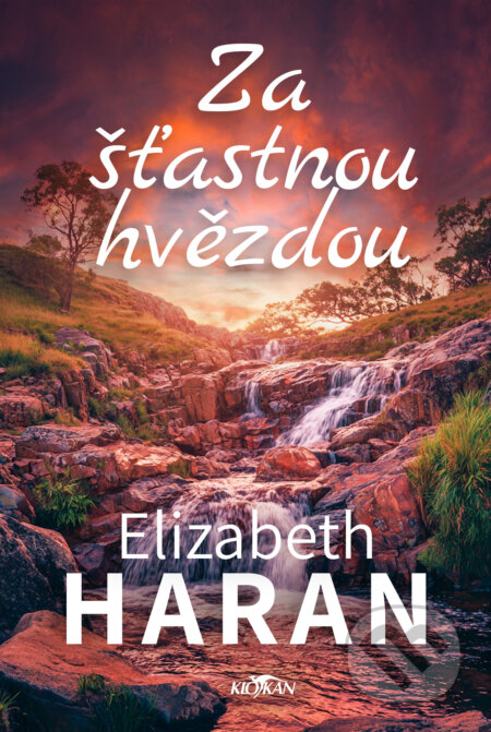 Kniha: Za šťastnou hvězdou (Elizabeth Haran). Alpress, 2026 Kniha: Za šťastnou hvězdou (Elizabeth Haran). Alpress, 2026