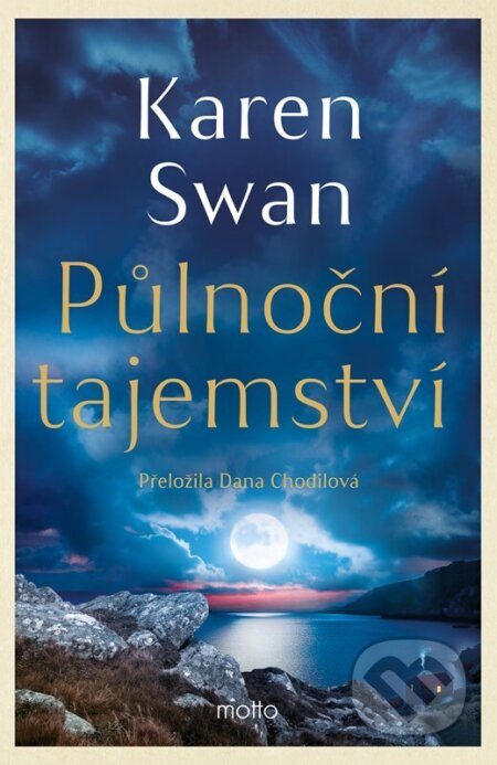Kniha: Půlnoční tajemství (Karen Swan). Motto, 2026 Kniha: Půlnoční tajemství (Karen Swan). Motto, 2026