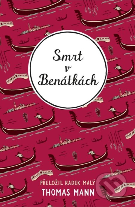 Kniha: Smrt v Benátkách (Thomas Mann). CooBoo CZ, 2026 Kniha: Smrt v Benátkách (Thomas Mann). CooBoo CZ, 2026