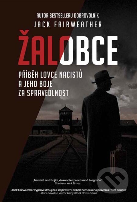 Kniha: Žalobce (Jack Fairweather). CPRESS, 2026 Kniha: Žalobce (Jack Fairweather). CPRESS, 2026