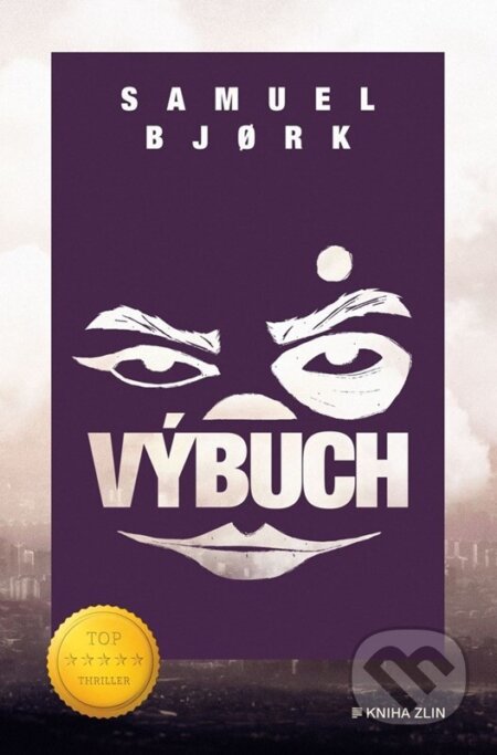 Kniha: Výbuch (Samuel Bjork). Kniha Zlín, 2026 Kniha: Výbuch (Samuel Bjork). Kniha Zlín, 2026