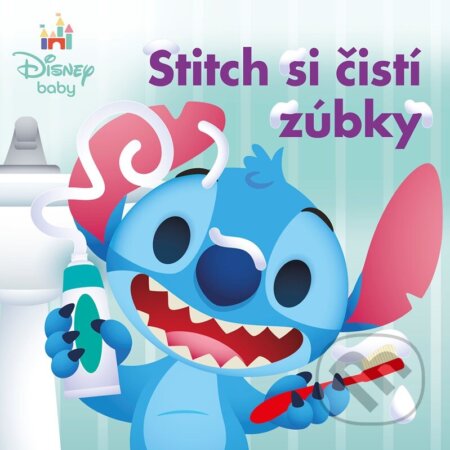 Kniha: Stitch si čistí zúbky (Autorský kolektív). Alicanto, 2026 Kniha: Stitch si čistí zúbky (Autorský kolektív). Alicanto, 2026