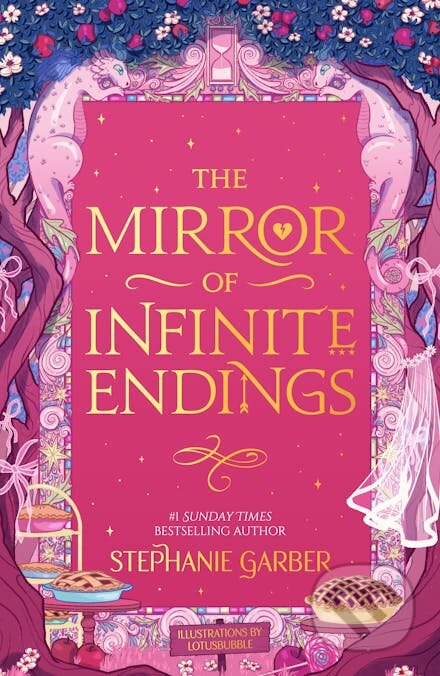 Kniha: The Mirror of Infinite Endings (Stephanie Garber). Gollancz, 2026 Kniha: The Mirror of Infinite Endings (Stephanie Garber). Gollancz, 2026