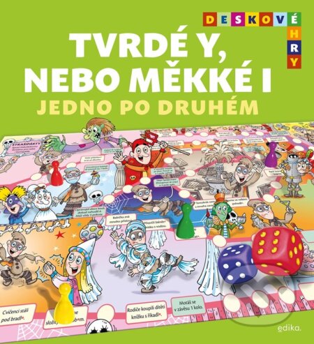 Kniha: Tvrdé Y, nebo měkké I: jedno po druhém (Eva Mrázková a Andrea Brázdová). Edika, 2026 Kniha: Tvrdé Y, nebo měkké I: jedno po druhém (Eva Mrázková a Andrea Brázdová). Edika, 2026