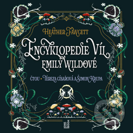 Audiokniha: Encyklopedie víl Emily Wildové (Heather Fawcett). OneHotBook, 2026 Audiokniha: Encyklopedie víl Emily Wildové (Heather Fawcett). OneHotBook, 2026