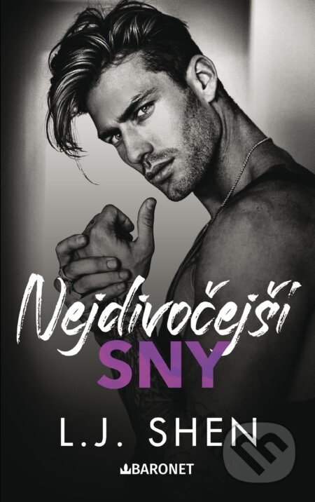 E-kniha: Nejdivočejší sny (L. J. Shen). Baronet, 2026 E-kniha: Nejdivočejší sny (L. J. Shen). Baronet, 2026