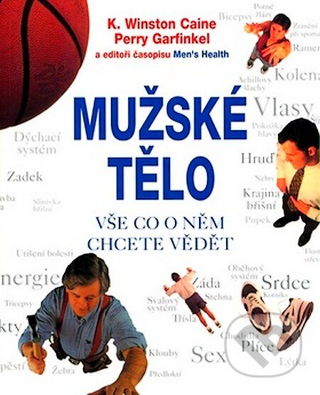 Kniha: Mužské tělo (K. Winston Caine). Pragma, 2007 Kniha: Mužské tělo (K. Winston Caine). Pragma, 2007