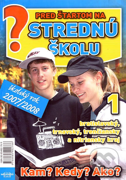 Pred štartom na strednú školu 1 (školský rok 2007/2008) - Emília Kollárová, Infopress, 2006