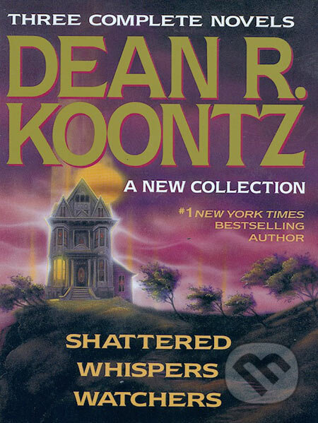 Kniha: Dean Koontz: A New Collection (Dean Koontz). Random House, 1992 Kniha: Dean Koontz: A New Collection (Dean Koontz). Random House, 1992
