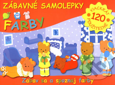 Kniha: Zábavné samolepky - Farby (Slovart). Slovart, 2007 Kniha: Zábavné samolepky - Farby (Slovart). Slovart, 2007