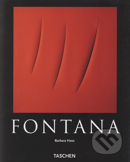 Kniha: Fontana (Barbara Hess). Taschen, 2006 Kniha: Fontana (Barbara Hess). Taschen, 2006