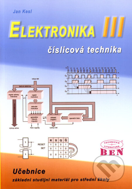 Kniha: Elektronika III (Jan Kesl). BEN - technická literatura, 2005 Kniha: Elektronika III (Jan Kesl). BEN - technická literatura, 2005