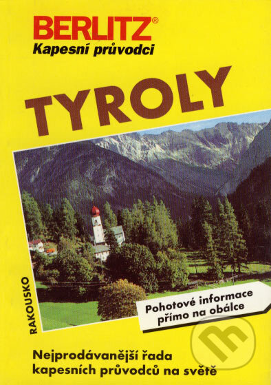 Kniha: Tyroly (Berlitz). Berlitz, 1999 Kniha: Tyroly (Berlitz). Berlitz, 1999