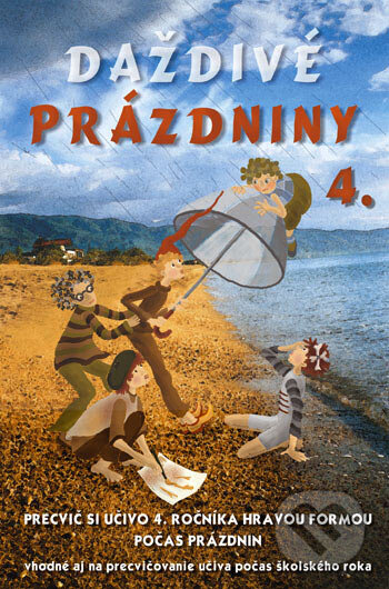 Kniha: Daždivé prázdniny (4. ročník) (Ingrid Simaničová). Enigma, 2007 Kniha: Daždivé prázdniny (4. ročník) (Ingrid Simaničová). Enigma, 2007