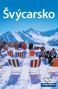 Kniha: Švýcarsko (Svojtka&Co.). Svojtka&Co., 2007 Kniha: Švýcarsko (Svojtka&Co.). Svojtka&Co., 2007