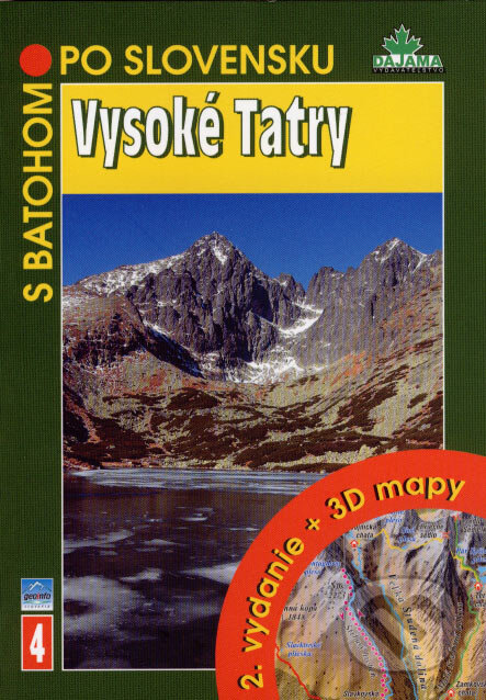 Kniha: Vysoké Tatry (Ján Lacika). DAJAMA, 2007 Kniha: Vysoké Tatry (Ján Lacika). DAJAMA, 2007