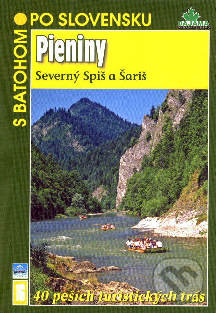 Kniha: Pieniny (Daniel Kollár a Ján Lacika). DAJAMA, 2007 Kniha: Pieniny (Daniel Kollár a Ján Lacika). DAJAMA, 2007