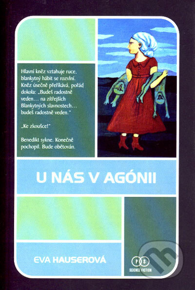 Kniha: U nás v agónii (Eva Hauserová). Triton, 2006 Kniha: U nás v agónii (Eva Hauserová). Triton, 2006