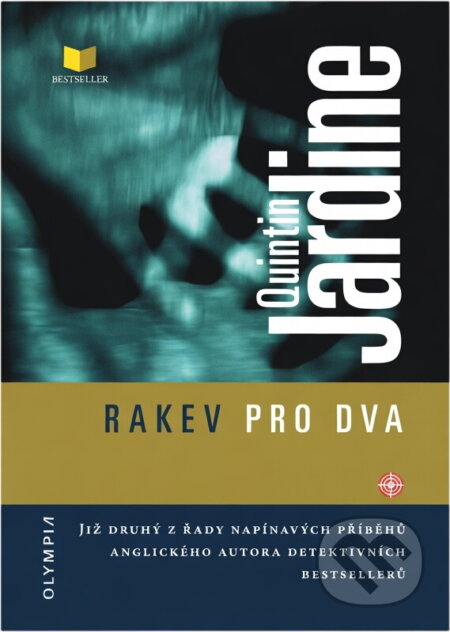 Kniha: Rakev pro dva (Quintin Jardine). , 2005 Kniha: Rakev pro dva (Quintin Jardine). , 2005