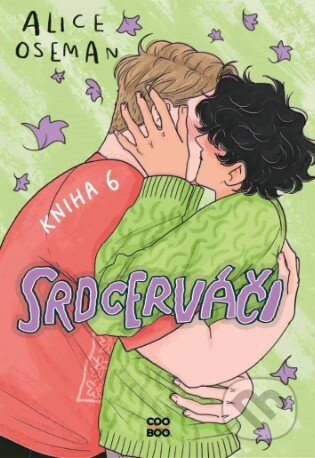 Kniha: Srdcerváči 6 (Alice Oseman). CooBoo CZ, 2026 Kniha: Srdcerváči 6 (Alice Oseman). CooBoo CZ, 2026