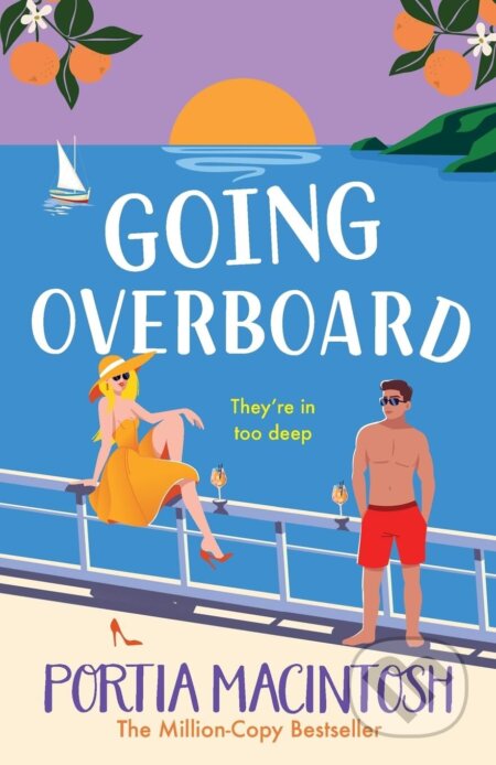 Kniha: Going Overboard (Portia MacIntosh). Boldwood Books, 2025 Kniha: Going Overboard (Portia MacIntosh). Boldwood Books, 2025