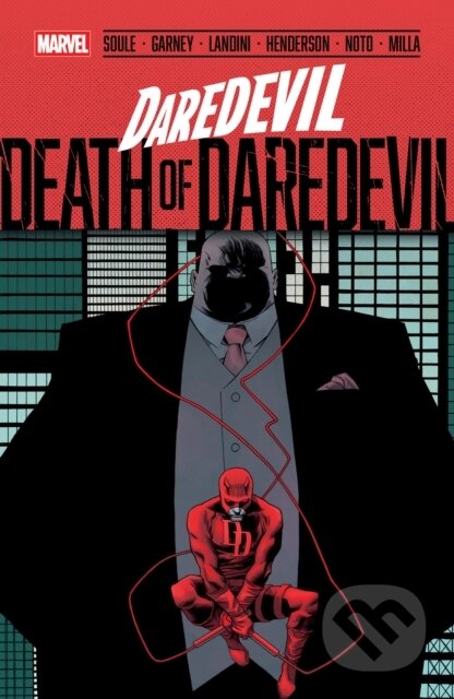 Kniha: Daredevil: Death of Daredevil (Charles Soule a Christos Gage). , 2026 Kniha: Daredevil: Death of Daredevil (Charles Soule a Christos Gage). , 2026
