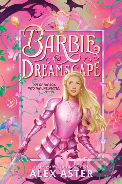 Kniha: Barbie: Dreamscape (Alex Aster). Mattel, 2026 Kniha: Barbie: Dreamscape (Alex Aster). Mattel, 2026