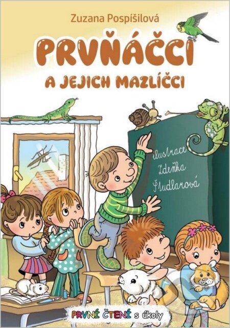 Kniha: Prvňáčci a jejich mazlíčci (Zuzana Pospíšilová). Nakladatelství Panda, 2026 Kniha: Prvňáčci a jejich mazlíčci (Zuzana Pospíšilová). Nakladatelství Panda, 2026