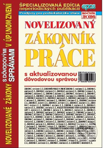Kniha: Novelizovaný Zákonník práce (Epos). Epos, 2026 Kniha: Novelizovaný Zákonník práce (Epos). Epos, 2026