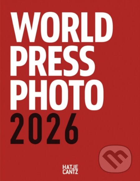 Kniha: World Press Photo Yearbook 2026 (Hatje Cantz Verlag). Hatje Cantz, 2026 Kniha: World Press Photo Yearbook 2026 (Hatje Cantz Verlag). Hatje Cantz, 2026