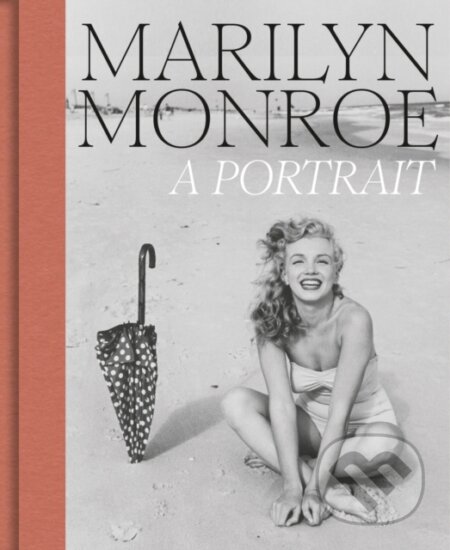 Kniha: Marilyn Monroe: A Portrait (Rosie (Ed) Broadley). National Portrait Gallery, 2026 Kniha: Marilyn Monroe: A Portrait (Rosie (Ed) Broadley). National Portrait Gallery, 2026
