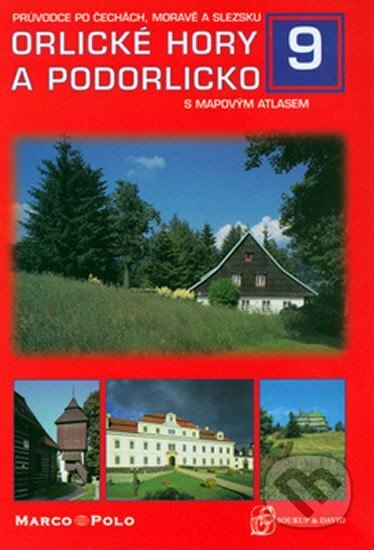 Kniha: Orlické hory a Orlicko s mapovým atlasem / Průvodce po Čechách, Moravě a Slezku 9 (Marco Polo). Marco Polo, 2003 Kniha: Orlické hory a Orlicko s mapovým atlasem / Průvodce po Čechách, Moravě a Slezku 9 (Marco Polo). Marco Polo, 2003