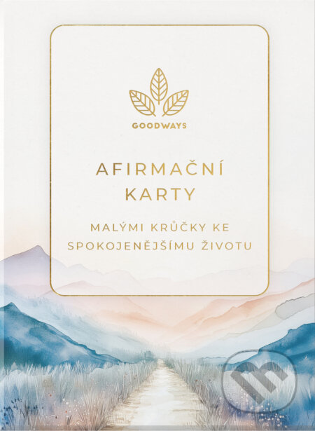 Společenská hra: Afirmační karty (GoodWays). GoodWays, 2026 Společenská hra: Afirmační karty (GoodWays). GoodWays, 2026