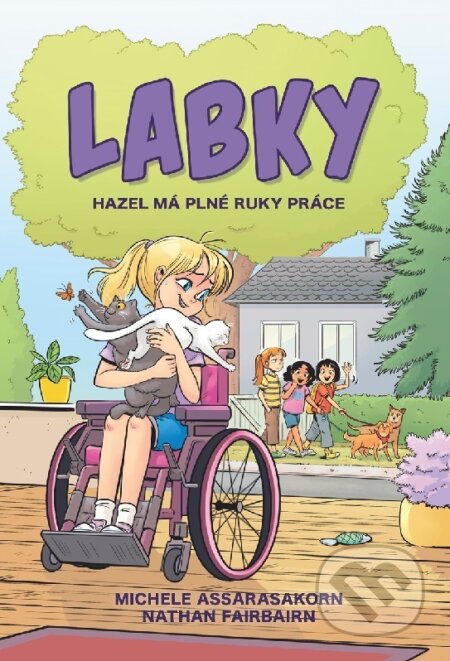 E-kniha: Hazel má plné ruky práce (Nathan Fairbairn). Slovart, 2026 E-kniha: Hazel má plné ruky práce (Nathan Fairbairn). Slovart, 2026