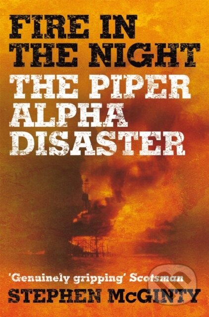 Kniha: Fire in the Night (Mcginty Stephen). Pan Books, 2017 Kniha: Fire in the Night (Mcginty Stephen). Pan Books, 2017