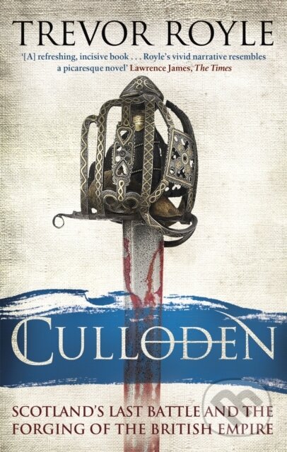 Kniha: Culloden (Trevor Royle). Abacus, 2017 Kniha: Culloden (Trevor Royle). Abacus, 2017