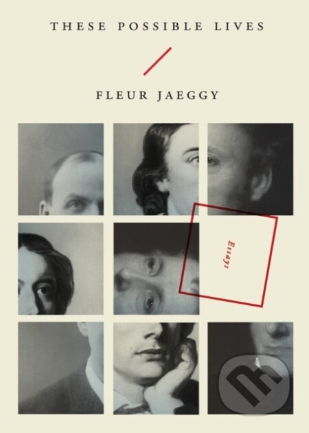 Kniha: These Possible Lives (Fleur Jaeggy). , 2017 Kniha: These Possible Lives (Fleur Jaeggy). , 2017