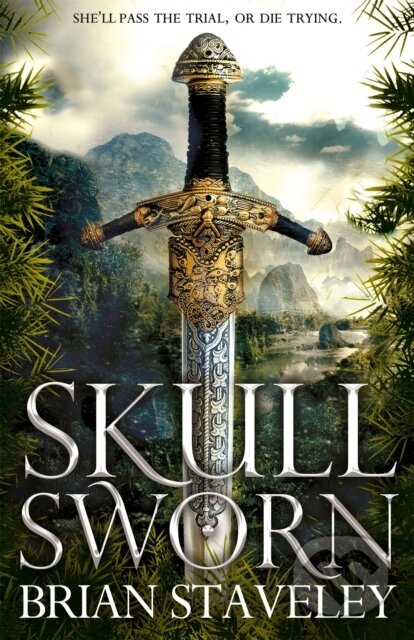 Kniha: Skullsworn (Brian Staveley). Tor, 2017 Kniha: Skullsworn (Brian Staveley). Tor, 2017